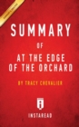 Summary of At the Edge of the Orchard : by Tracy Chevalier Includes Analysis - Book
