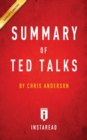 Summary of TED Talks by Chris Anderson - Includes Analysis - Book