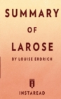 Summary of LaRose by Louise Erdrich Includes Analysis - Book
