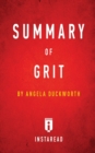 Summary of Grit : by Angela Duckworth - Includes Analysis - Book