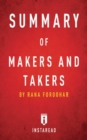 Summary of Makers and Takers : by Rana Foroohar - Includes Analysis - Book