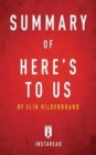 Summary of Here's to Us : By Elin Hilderbrand Includes Analysis - Book