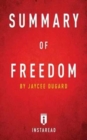 Summary of Freedom : By Jaycee Dugard Includes Analysis - Book