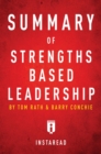 Summary of Strengths Based Leadership : by Tom Rath and Barry Conchie | Includes Analysis - eBook