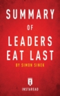 Summary of Leaders Eat Last : by Simon Sinek - Includes Analysis - Book