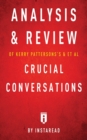 Analysis & Review of Kerry Patterson's & et al Crucial Conversations by Instaread - Book