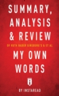 Summary, Analysis & Review of Ruth Bader Ginsburg's & et al My Own Words by Instaread - Book