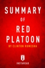 Summary of Red Platoon : by Clinton Romesha | Includes Analysis - eBook