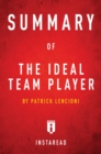 Summary of The Ideal Team Player : by Patrick Lencioni | Includes Analysis - eBook