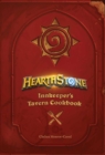 Hearthstone: Innkeeper's Tavern Cookbook - Book