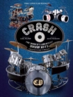 Crash : The World's Greatest Drum Kits From Appice to Peart to Van Halen - Book