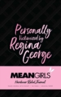 Mean Girls Hardcover Ruled Journal - Book