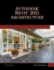 AutoDesk Revit 2021 Architecture - Book