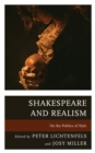 Shakespeare and Realism : On the Politics of Style - Book