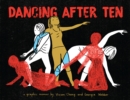 Dancing After Ten - Book