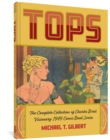 Tops : The Complete Collection of Charles Biro's Visionary 1949 Comic Book Series - Book
