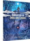 Daughters Of Snow And Cinders - Book