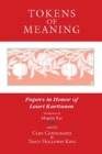 Tokens of Meaning - Papers in Honor of Lauri Karttunen - Book