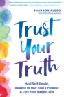 Trust Your Truth - eBook