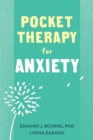 Pocket Therapy for Anxiety : Quick CBT Skills to Find Calm - Book