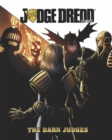 Judge Dredd The Dark Judges - Book