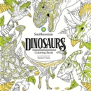 Dinosaurs : A Smithsonian Coloring Book - Book