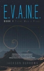 E.V.A.In.E. : Book 1 There Was a Place - Book
