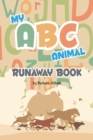 My ABC Animal Runaway Book - eBook