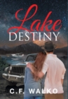 Lake Destiny - Book