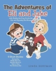 The Adventures of Eli and Jake - Book