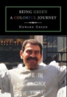 Being Green : A Colorful Journey - Book