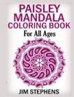 Paisley Mandala Coloring Book : For All Ages - Book