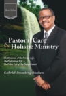 Pastoral Care and Holistic Ministry - Book