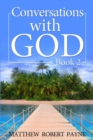 Conversations with God : Book 2 - Book