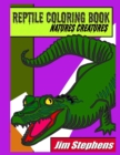 Reptile Coloring Book : Natures Creatures - Book
