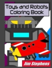 Toys and Robots Coloring Book - Book