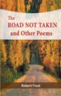 The Road Not Taken and Other Poems - Book