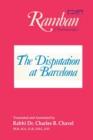 The Disputation at Barcelona : Ramban: Nahmanides - Book