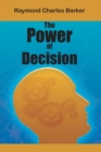 The Power of Decision - Book