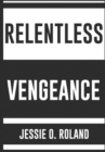 Relentless Vengeance - Book