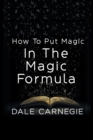 How To Put Magic In The Magic Formula - Book