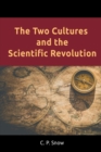 The Two Cultures and the Scientific Revolution - Book