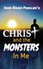 Christ and the Monsters In Me - eBook