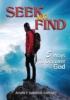 Seek and Find : 5 Ways to Discover God - Book