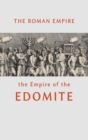The Roman Empire the Empire of the Edomite - Book
