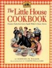 The Little House Cookbook - Book
