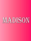 Madison : 100 Pages 8.5" X 11" Personalized Name on Notebook College Ruled Line Paper - Book
