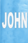 John : 100 Pages 6 X 9 Personalized Name on Journal Notebook - Book
