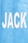 Jack : 100 Pages 6 X 9 Personalized Name on Journal Notebook - Book