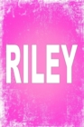 Riley : 100 Pages 6 X 9 Personalized Name on Journal Notebook - Book